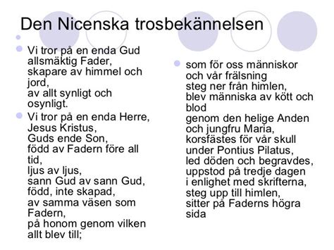 nicenska trosbekännelsen|Uttalande: Nicenska trosbekännelsen – en fyr för treenighetstron。